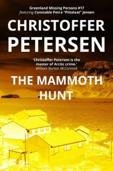 the mammoth hunt (ebook)-christoffer petersen-9798231464579