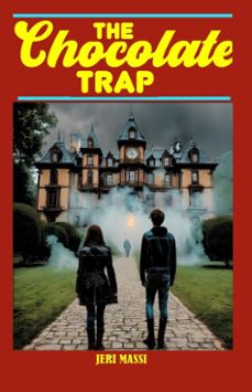 the chocolate trap (ebook)-jeri massi-9798232019679