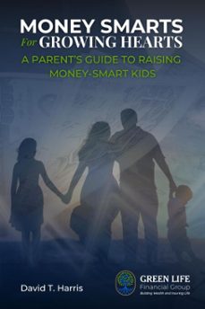 money smarts for growing hearts (ebook)-david harris-9798232229979