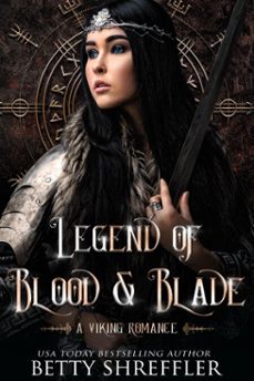 legend of blood and blade (ebook)-betty shreffler-9798232421779