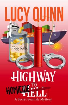 highway to homicide (ebook)-lucy quinn-9798233322679