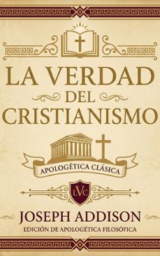 la verdad del cristianismo (ebook)-joseph addison-9798233476679