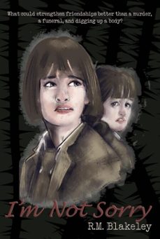 i'm not sorry (ebook)-r.m. blakeley-9798233591679
