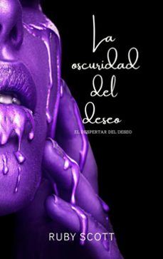 la oscuridad del deseo (ebook)-ruby scott-9798233951879
