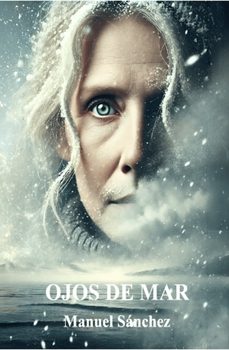 ojos de mar-manuel sanchez-9798282093179