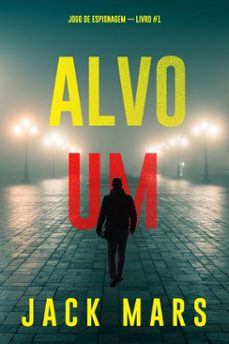 alvo um (jogo de espionagem  livro @1) (ebook)-jack mars-9798341506879