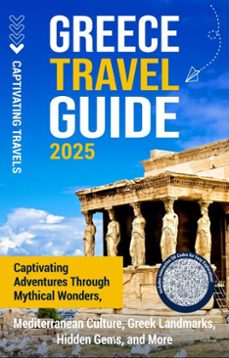 greece travel guide (ebook)-captivating travels-9798893585179