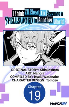 i think i'll cheat to become a spellsword in another world #019-9798893718379