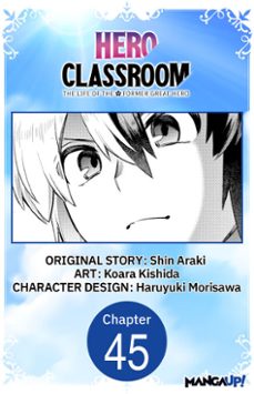 hero classroom @045 (ebook)-shin araki-koara kishida-9798899244179