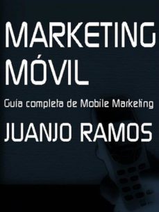 marketing movil (ebook)-juanjo ramos-cdlxi00338379