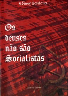 os deuses no so socialistas (ebook)-ediney santana-3410001639289