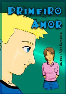 primeiro amor (ebook)-alex sampaio-3410002006189