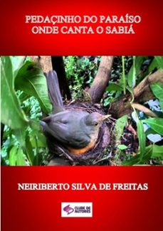 pedaçinho do paraiso onde canta o sabia (ebook)-neiriberto silva de freitas-3410002454089