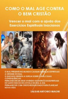 como o mal age contra o bem cristo (ebook)-saluar antonio magni-3410005244489
