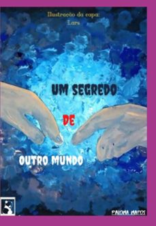 um segredo de outro mundo (ebook)-paloma matos-3410005946789