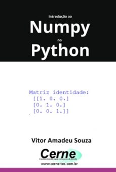 introduço ao numpy no python parte i (ebook)-vitor amadeu souza-3410007080689