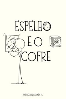 espelho e o cofre (ebook)-andreza nascimento-3410007813089