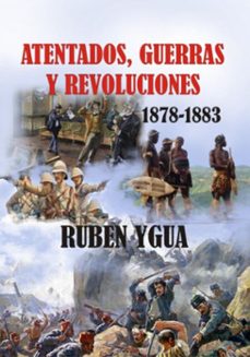 atentados, guerras y revoluciones (ebook)-ruben ygua-3410008057789