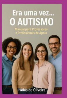 era uma vez... o autismo (ebook)-isaías de oliveira-3410008176589