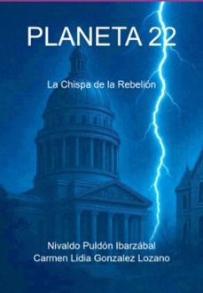 planeta 22 (ebook)-nivaldo pedro puldon ibarzabal ; carmen lidia gonzález lozano-3410008824589