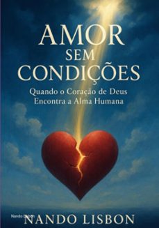amor sem condiçes (ebook)-nando lisbon-3410008850489