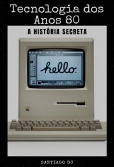 tecnologia dos anos 80 (ebook)-santiago dc-3410008854289