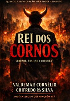 rei dos cornos (ebook)-fabio fernando; fernando moura; sophie; sophia clark; sophie black, big blue shark; neuda fernandes; beast;-3410009182589