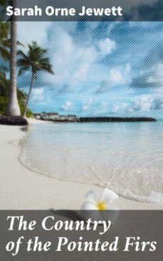 the country of the pointed firs (ebook)-sarah orne jewett-4057664176189