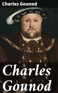 charles gounod (ebook)-4064066221089