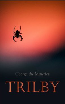 trilby (ebook)-george du maurier-4064066309589