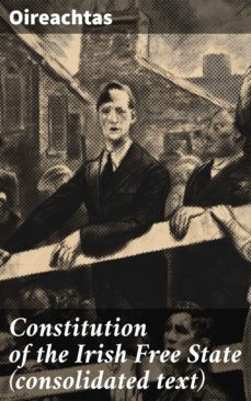 constitution of the irish free state (consolidated text) (ebook)-4064066412289