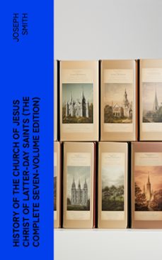 history of the church of jesus christ of latter-day saints (the complete seven-volume edition) (ebook)-4066339573789
