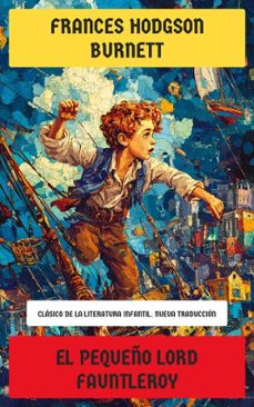 el pequeño lord fauntleroy (ebook)-frances hodgson burnett-4099994086189