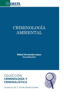 criminologia ambiental (ebook)-hector j. cristobal luengo-4099995621389