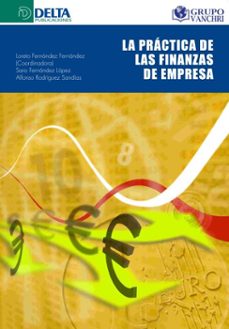 la practica de las finanzas de empresa (ebook)-loreto fernández-4099995623789