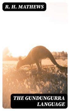 the gundungurra language (ebook)-r. h. mathews-8596547123989