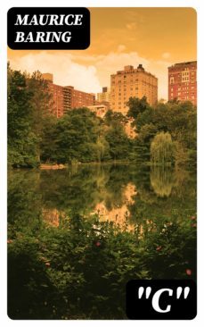 "c" (ebook)-maurice baring-8596547310389