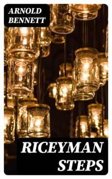 riceyman steps (ebook)-arnold bennett-8596547388289