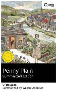 penny plain (summarized edition) (ebook)-o. douglas-8596547877189