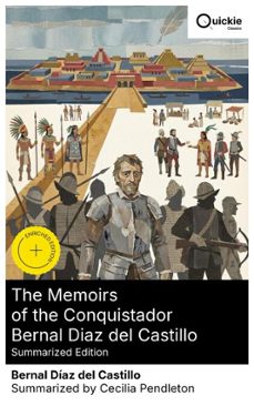 the memoirs of the conquistador bernal diaz del castillo (summarized edition) (ebook)-bernal díaz del castillo-8596547881889