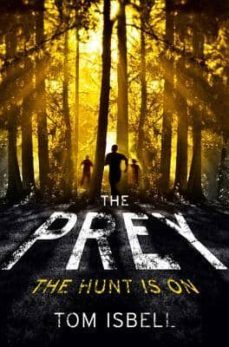 the hatchery (1): the prey-tom isbell-9780007528189