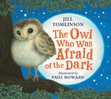 the owl who was afraid of the dark (ebook)-jill tomlinson-9780008553289
