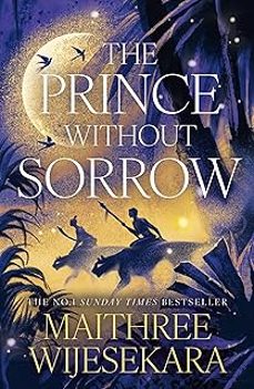 the prince without sorrow (obsidian throne 1)-maithree wijesekara-9780008672089