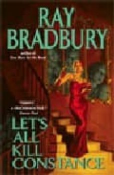 let s all kill constance-ray bradbury-9780060561789