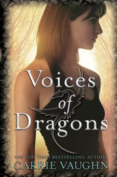 voices of dragons (ebook)-carrie vaughn-9780061987489