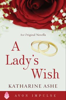 a lady's wish (ebook)-katharine ashe-9780062091789