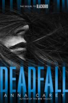 deadfall (ebook)-anna carey-9780062299789