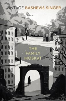 the family moskat-isaac bashevis singer-9780099285489