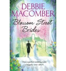blossom street brides-debbie macomber-9780099564089