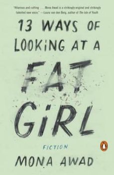 13 ways of looking at a fat girl-mona awad-9780143128489